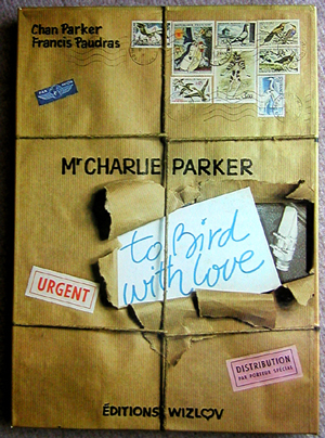 To Bird with Love
