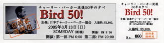 Bird 50 ticket